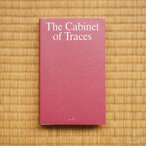 The Cabinet of Traces