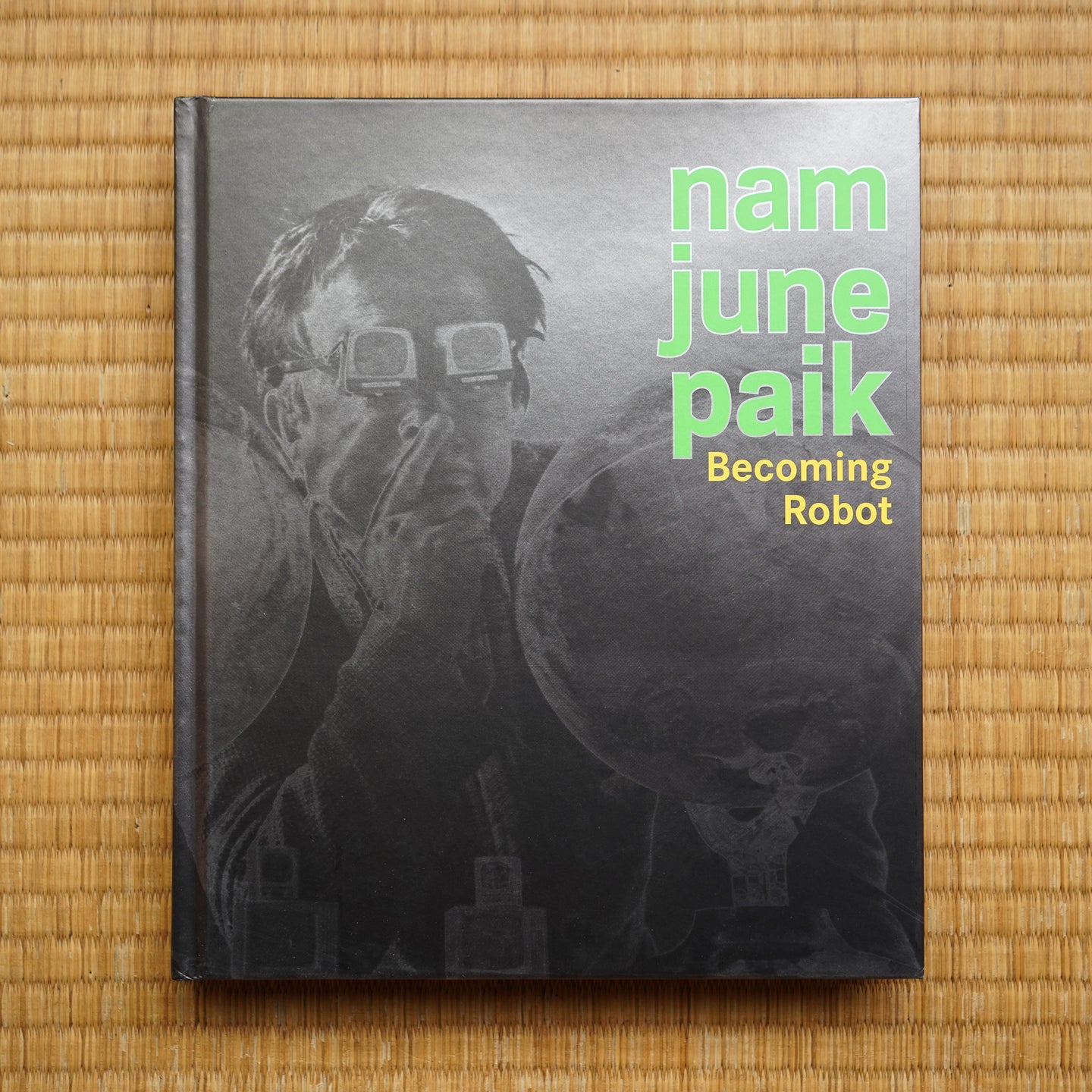 Nam Jun Paik: Becoming Robot